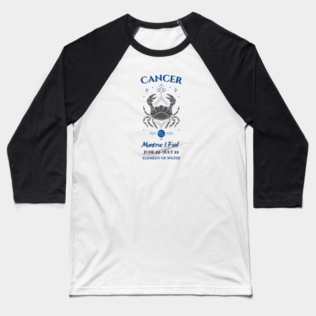 Zodiac Cancer Mantra Baseball T-Shirt by Mazzlo Shop